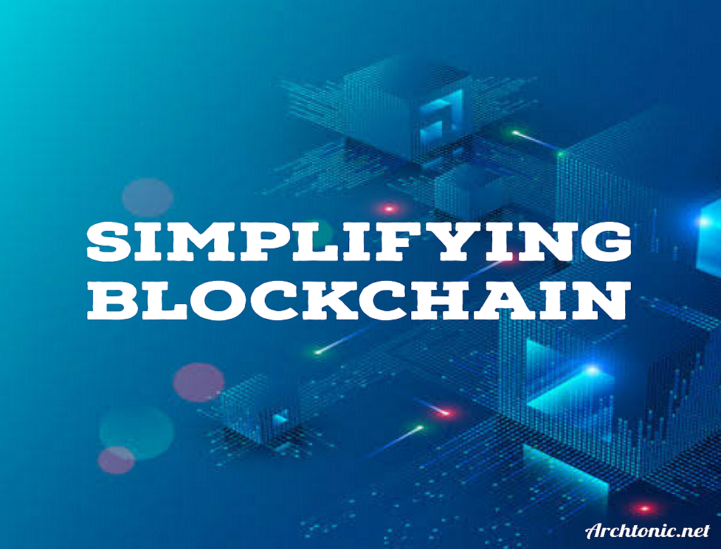 Simplifying Blockchain – Part 3